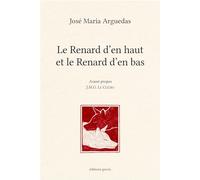 Le Renard d'en haut et le Renard d'en bas
