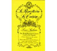 Le Repertoire de la Cuisine by Louis Saulnier (1-Dec-1982) Hardcover