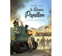 Le Réseau Papillon - Tome 10 Les chemins de la libération