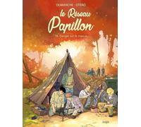 Le Réseau Papillon - Tome 8 Danger sur le maquis