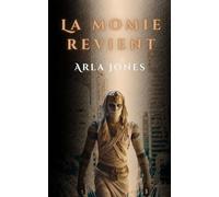 Le Retour de la Momie (La série du Tombeau Perdu)