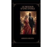 Le Retour d'une Étoile