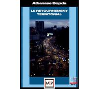 Le Retournement Territorial