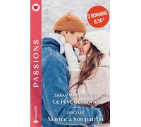 Le rêve de sa vie - Mariée à son patron