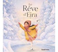 LE rêve d'Eira