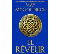 Le Rêveur (Trilogie du Trésor des Highlands)