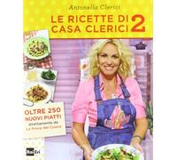 Le ricette di Casa Clerici 2