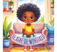 Le Rire De Winifred: Winifred's Laugh (FRENCH EDITION)