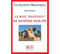 Le rite "égyptien" de Memphis Misraïm
