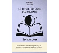 le Rituel du Livre des Souhaits - Édition 2026