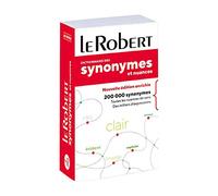 Le Robeert Dictionnaire de Synonymes et Nuances: Paperback edition (References Langue Francaise)