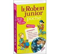 Le Robert Junior Poche -: 8/11 ans CE/CM