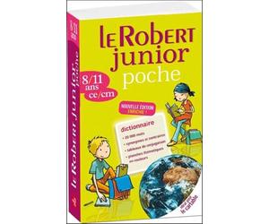 Le Robert Junior Poche -: 8/11 ans CE/CM
