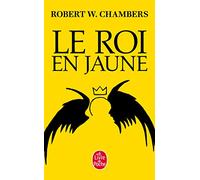 Le Roi en jaune (Thrillers)
