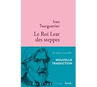 Le Roi Lear des steppes: Et autres nouvelles