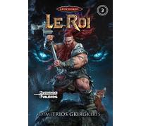 Le Roi: Un roman épique LitRPG de progression fantasy (Apocosmos)