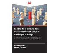 Le rôle de la culture dans l'entrepreneuriat social: L'exemple d'Alanya