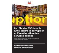 Le rôle des TIC dans la lutte contre la corruption et l'amélioration des services publics: Étude de cas du Conseil des technologies de l'information du Pendjab