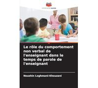 Le rôle du comportement non verbal de l'enseignant dans le temps de parole de l'enseignant