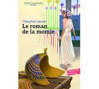 Le roman de la momie (Folio Junior Textes classiques)