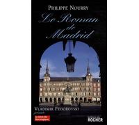 Le Roman de Madrid