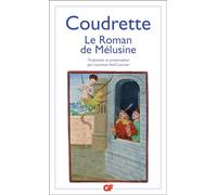 Le Roman de Mélusine (Littérature et civilisation)