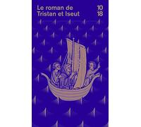 Le Roman De Tristan at Iseult (Bibliothèque médiévale)