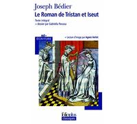 Le Roman De Tristan ET Iseut: A39876 (Folio Plus Classique)