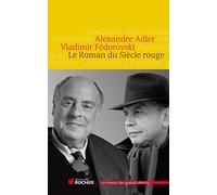 Le Roman du Siècle rouge