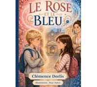 Le Rose et le Bleu