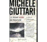 Le Rose Nere DI Firenze