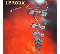 Le Roux - Le Roux - So Fired Up - RCA - PL90402