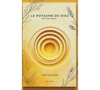 Le royaume de dieu est en vous