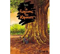 Le Royaume des Kapokiers