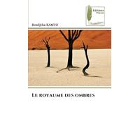 Le royaume des ombres