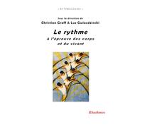 Le rythme à l'épreuve des corps et du vivant