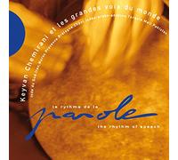 Le Rythme De La Parole: The Rhythm of Speech
