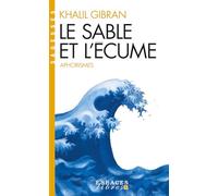 Le Sable et l'écume (Espaces Libres - Sagesses): Aphorismes