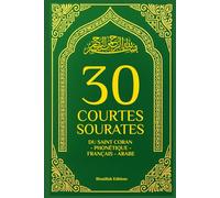 Le Saint Coran phonétique français arabe: 30 courtes sourates du saint Coran pour enfants et adultes ; Coran arabe français et phonétique ; apprendre ... Le Saint Coran phonétique français arabe rose