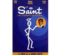 Le saint : les créateurs de fiction