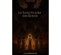 Le Sanctuaire des Échos (Bendi & Aya)