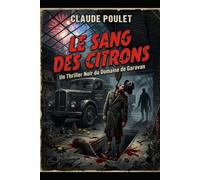 Le sang des citrons