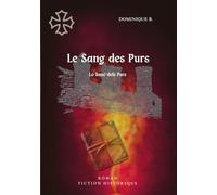 Le Sang des Purs: Lo Sanc dels Purs