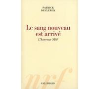 Le sang nouveau est arrivé: L'horreur SDF