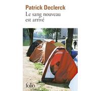 Le Sang Nouveau Est Arrive: L'HORREUR SDF: A34297 (Folio)