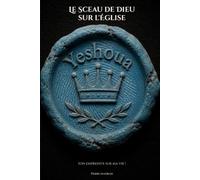 Le sceau de Dieu sur l'église: l'empreinte de Jésus sur ma vie ! (Rien de plus vrai!)