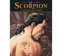 Le Scorpion - Tome 9 - Le Masque de la vérité