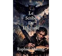 Le Scribe de l'Agonie: Le Cycle de la Grisaille