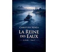 Le scribe La Reine des Eaux: 2 (La Momie Suppliciée)