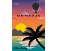 Le Secret de la Lune
